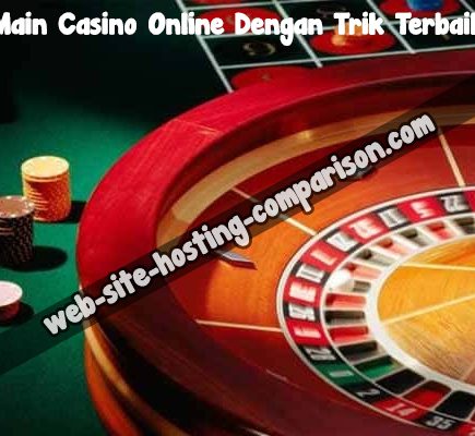 Main Casino Online Dengan Trik Terbaik